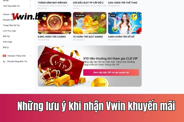 Những lưu ý khi tham gia vào Vwin khuyến mãi